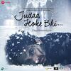 Judaa Hoke Bhi (2022) Full Album